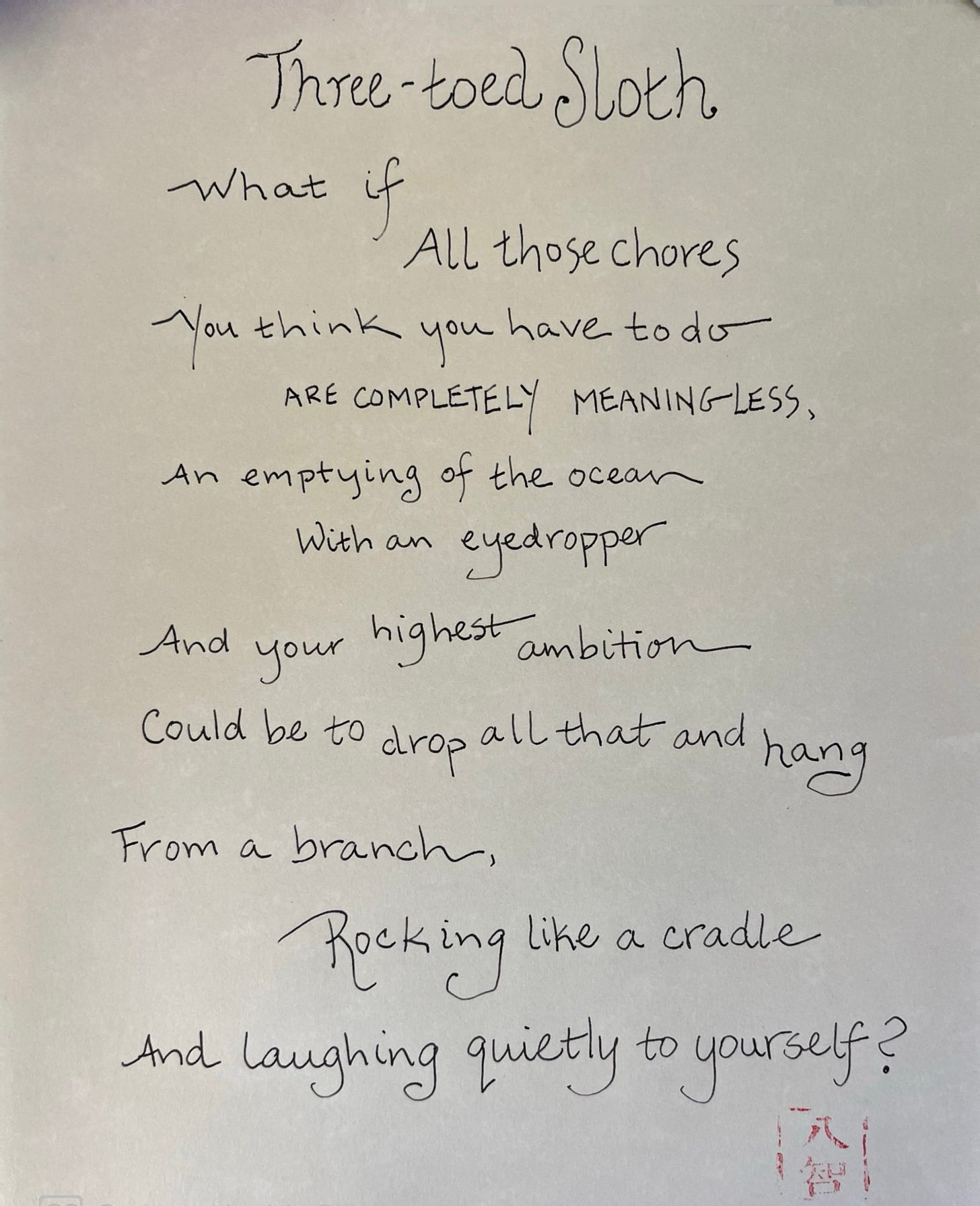 Hand-written poem about a Three-toed Sloth, typed out below