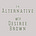 The Alternative with Desiree Brown