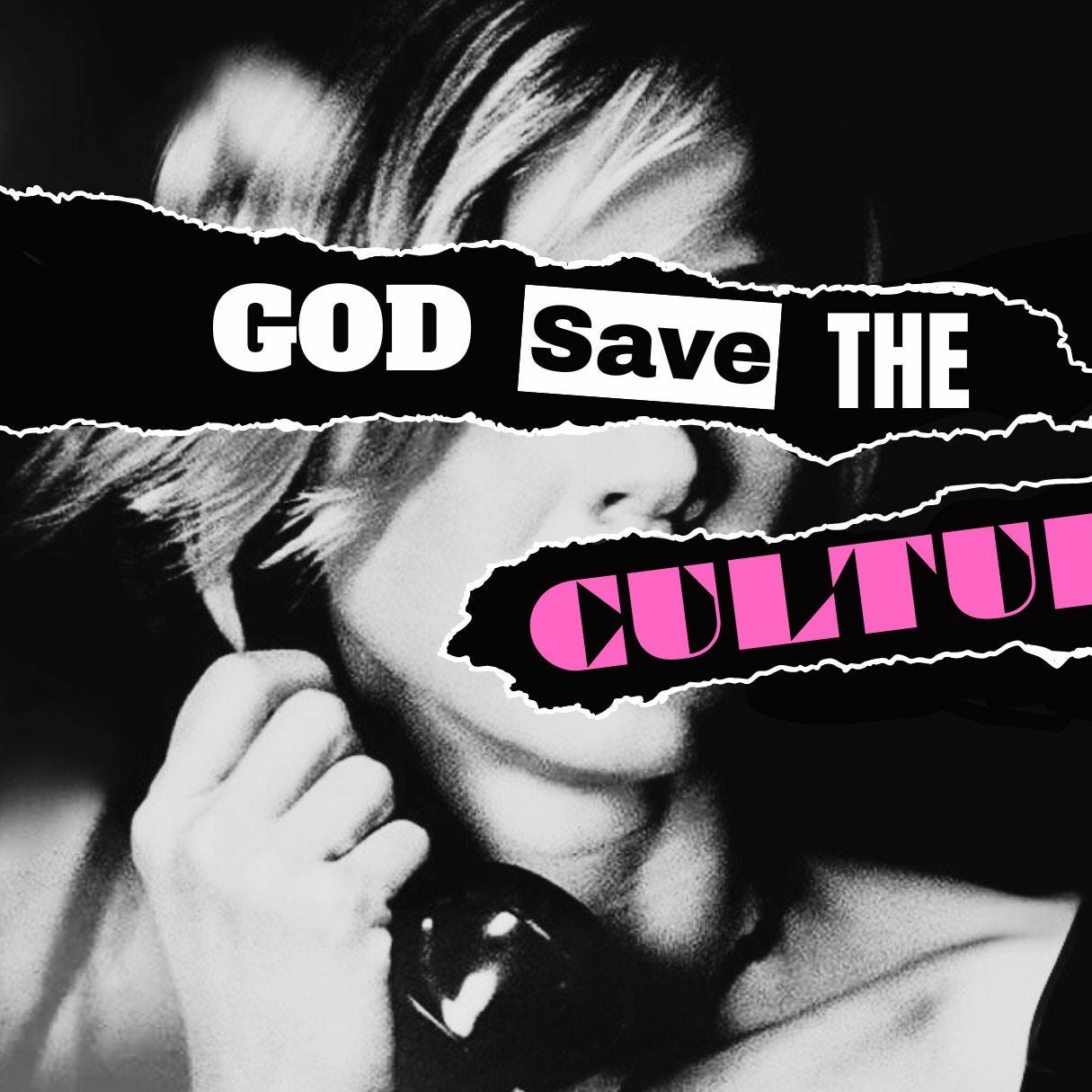 God Save the Culture