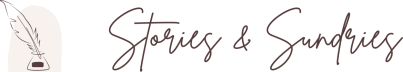 Stories & Sundries