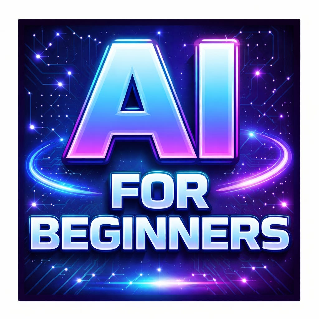 Artificial Intelligence (AI) for Beginners