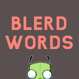 Blerd Words