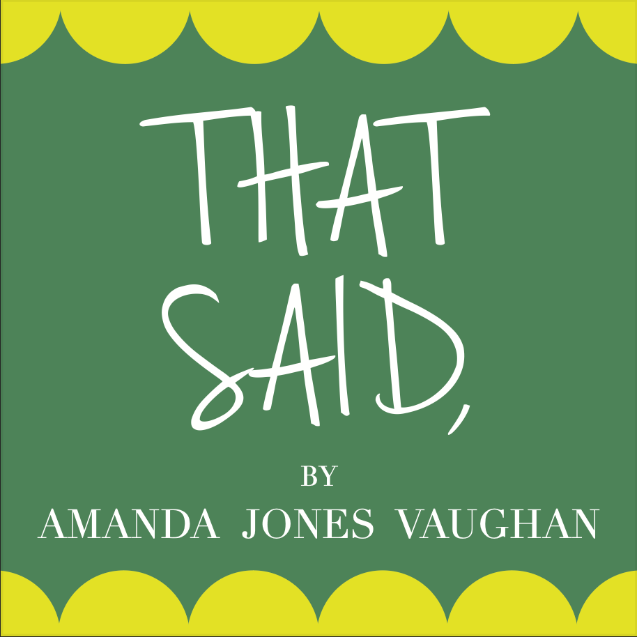 That Said By Amanda Jones Vaughan