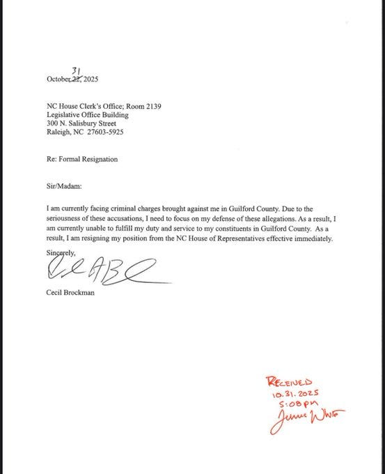 Scanned formal letter on official paper with NC House of Representatives letterhead including address in Raleigh dated October 3 2025 addressed to Sir or Madam regarding formal resignation due to criminal charges in Guilford County stating inability to fulfill duties and immediate effect signed by Cecil Brockman with received stamp dated Oct 03 2025 by Jennie White.