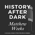 History After Dark