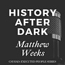 History After Dark