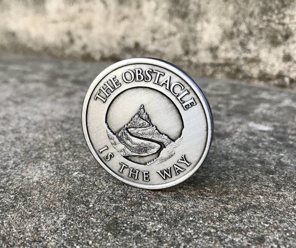 The Obstacle Is The Way Medallion | Stoic quotes, Stoic, The stoics