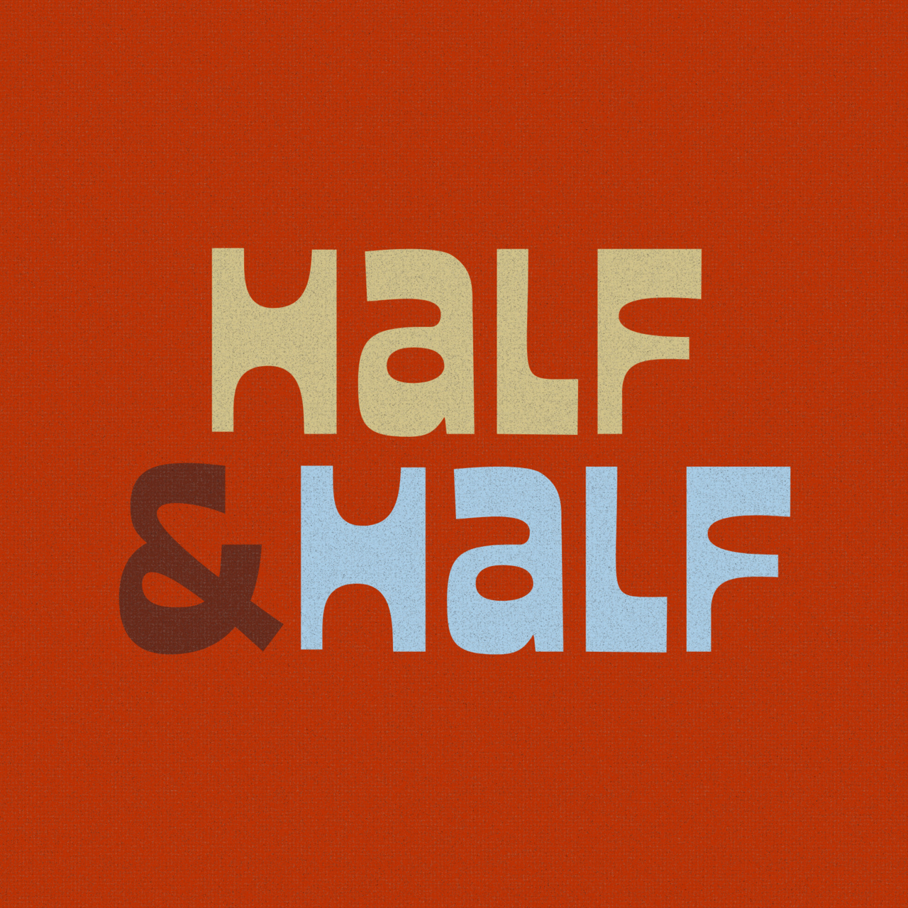 Half & Half’s Substack