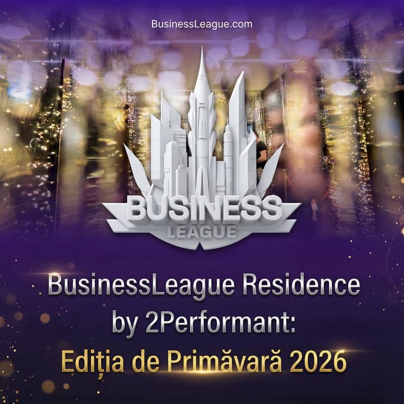 Cover Image for BusinessLeague Residence by 2Performant: Ediția de Primăvară 2026 Cover Image for BusinessLeague Residence by 2Performant: Ediția de Primăvară 2026