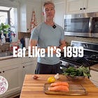 Eat like it's 1899: the salmon dish that turned me into a salmon guy