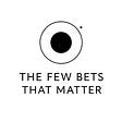 The Few Bets That Matter's avatar