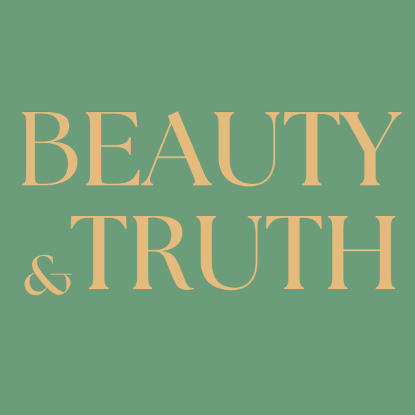 Beauty & Truth