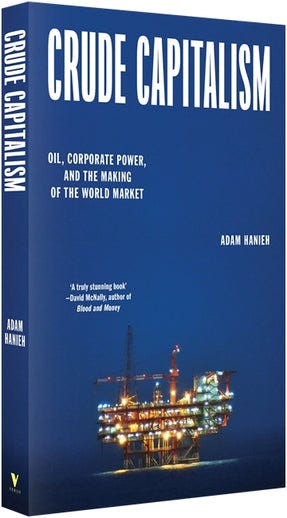 Cover of “Crude Capitalism: Oil, Corporate Power, and the Making of the World Market”