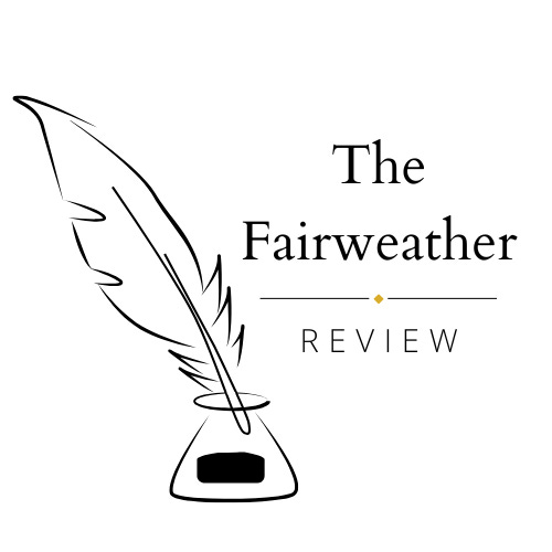 The Fairweather Review