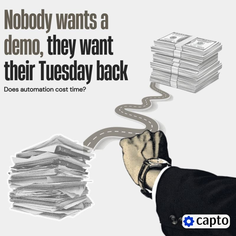 Nobody Wants a Demo, They Want Their Tuesday Back