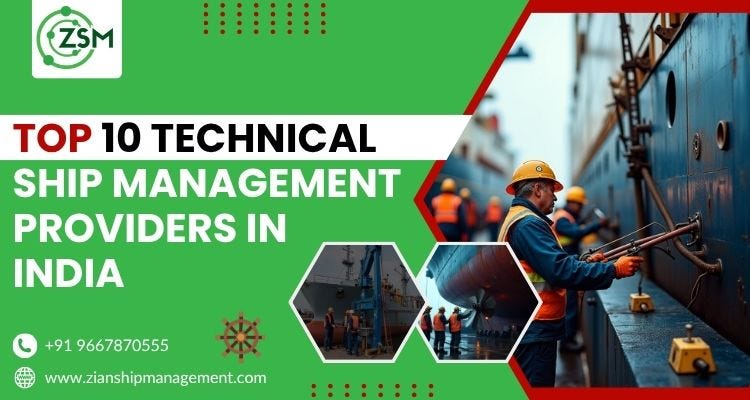 Top 10 Technical Ship Management Providers in India Top 10 Technical Ship Management Providers in India