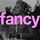 Fancy