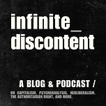 Infinite Discontent