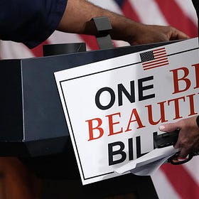 Big Beautiful Bill