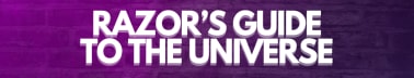Razor's Guide To The Universe