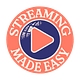 Streaming Made Easy