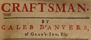 The Craftsman: Being a Critique on the Times