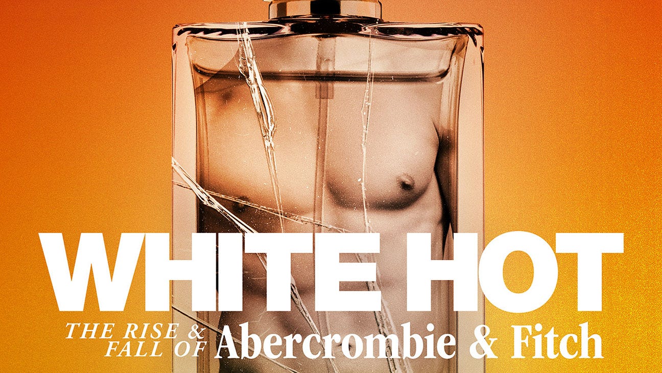 Abercrombie & Fitch Netflix Doc White Hot Unveils Trailer