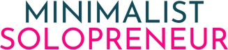 Minimalist Solopreneur