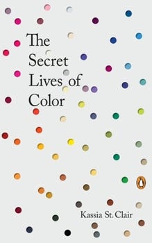 Hardcover The Secret Lives of Color Book