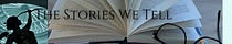 The Stories We Tell