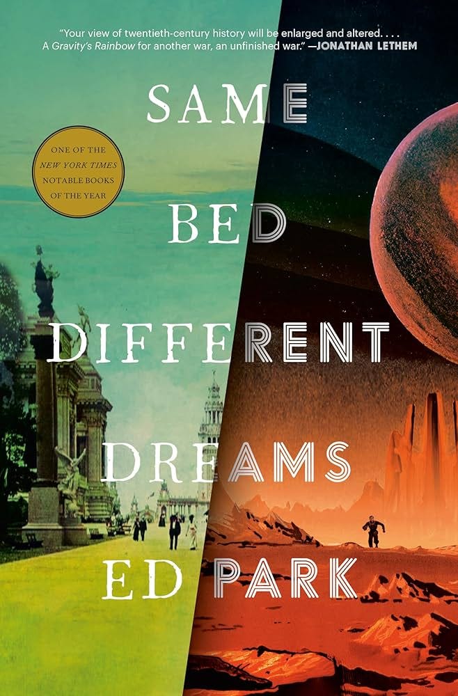 Same Bed Different Dreams: A Novel