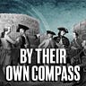By Their Own Compass
