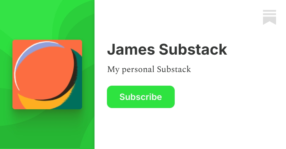 James Substack | Substack