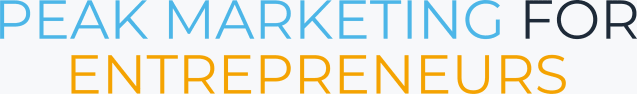 Peak Marketing for Entrepreneurs