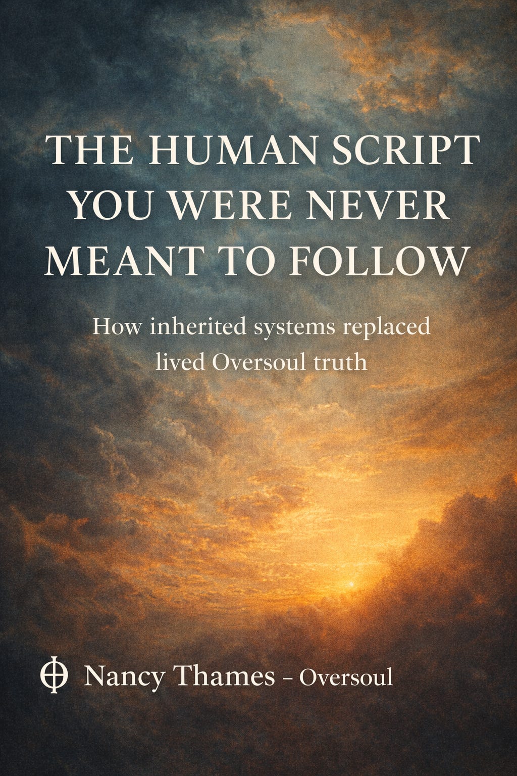 The Human Script You Were Never Meant To Follow