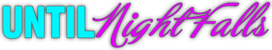 Until Night Falls