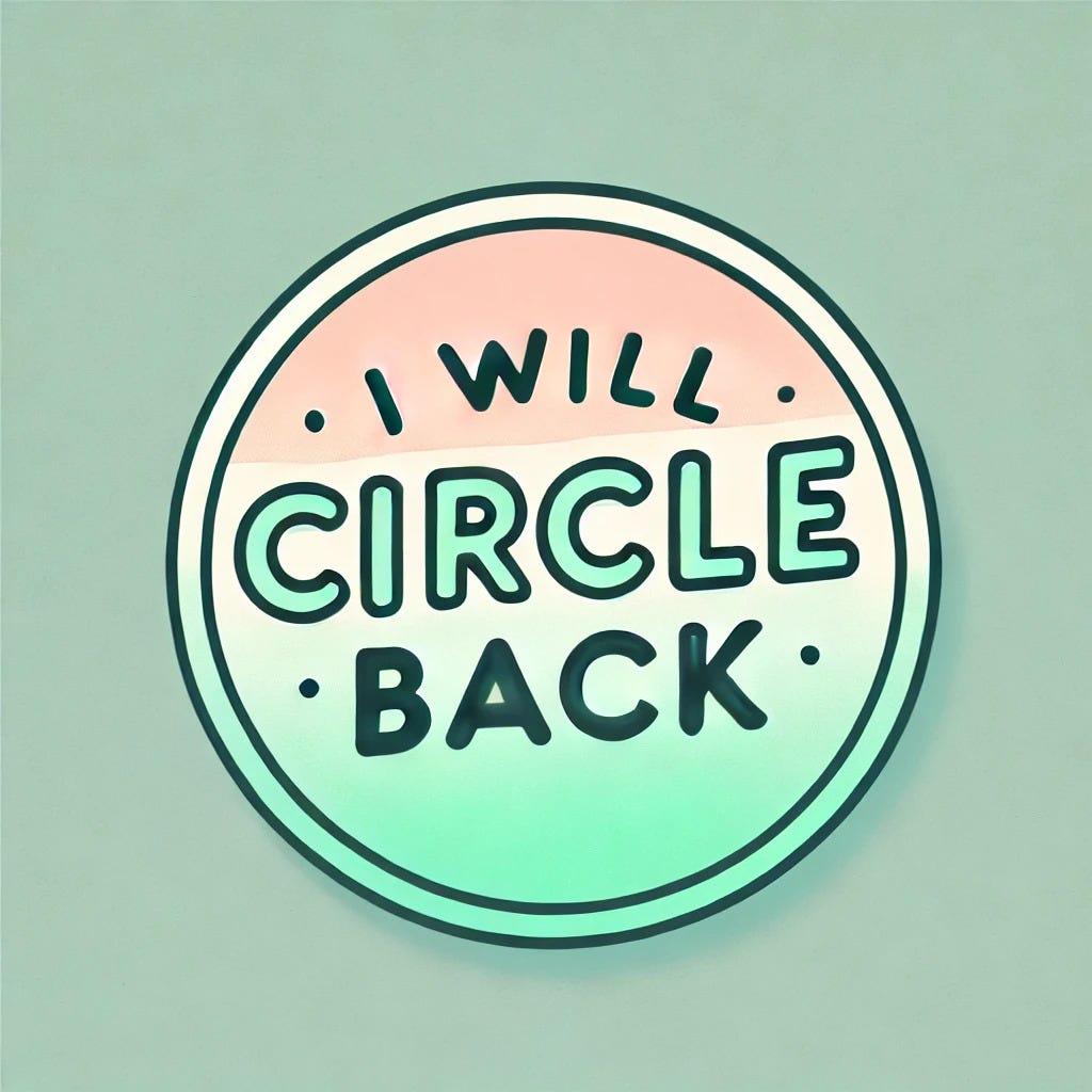 I Will Circle Back's Substack
