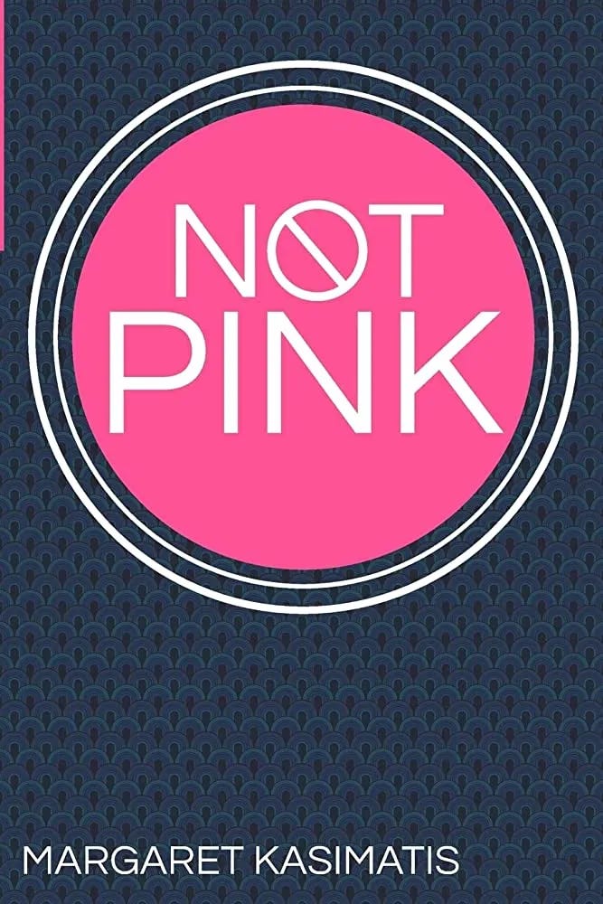 Book cover of Not Pink.