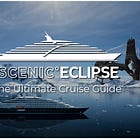 Scenic Luxury Cruises: What it is, How it works, and What to expect