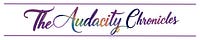 The Audacity Chronicles