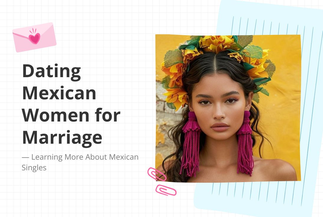 Mexican Women for Marriage