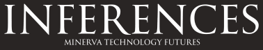 Inferences by Minerva Technology Futures