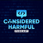 Considered Harmful
