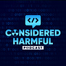 Considered Harmful
