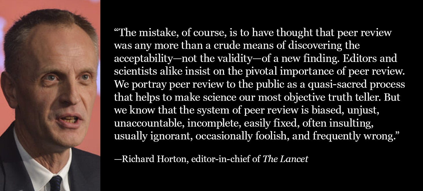 Richard Horton: Peer review is flawed, biased, and broken—far from the sacred process it’s portrayed as.