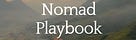 The Nomad Playbook