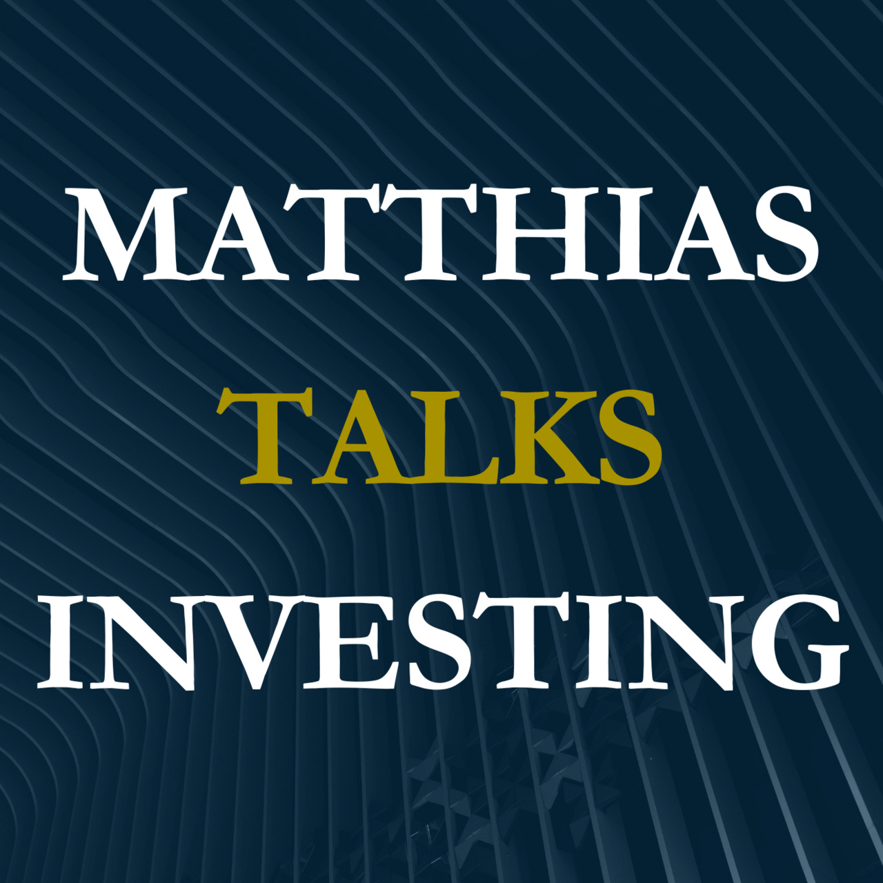 Matthias Talks Investing