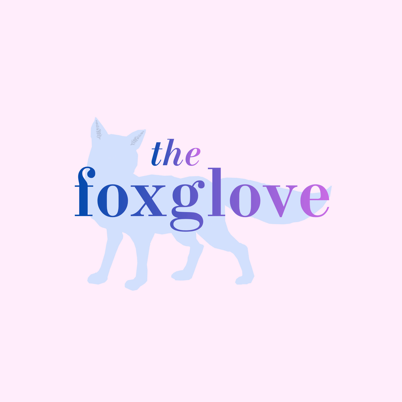 The Foxglove