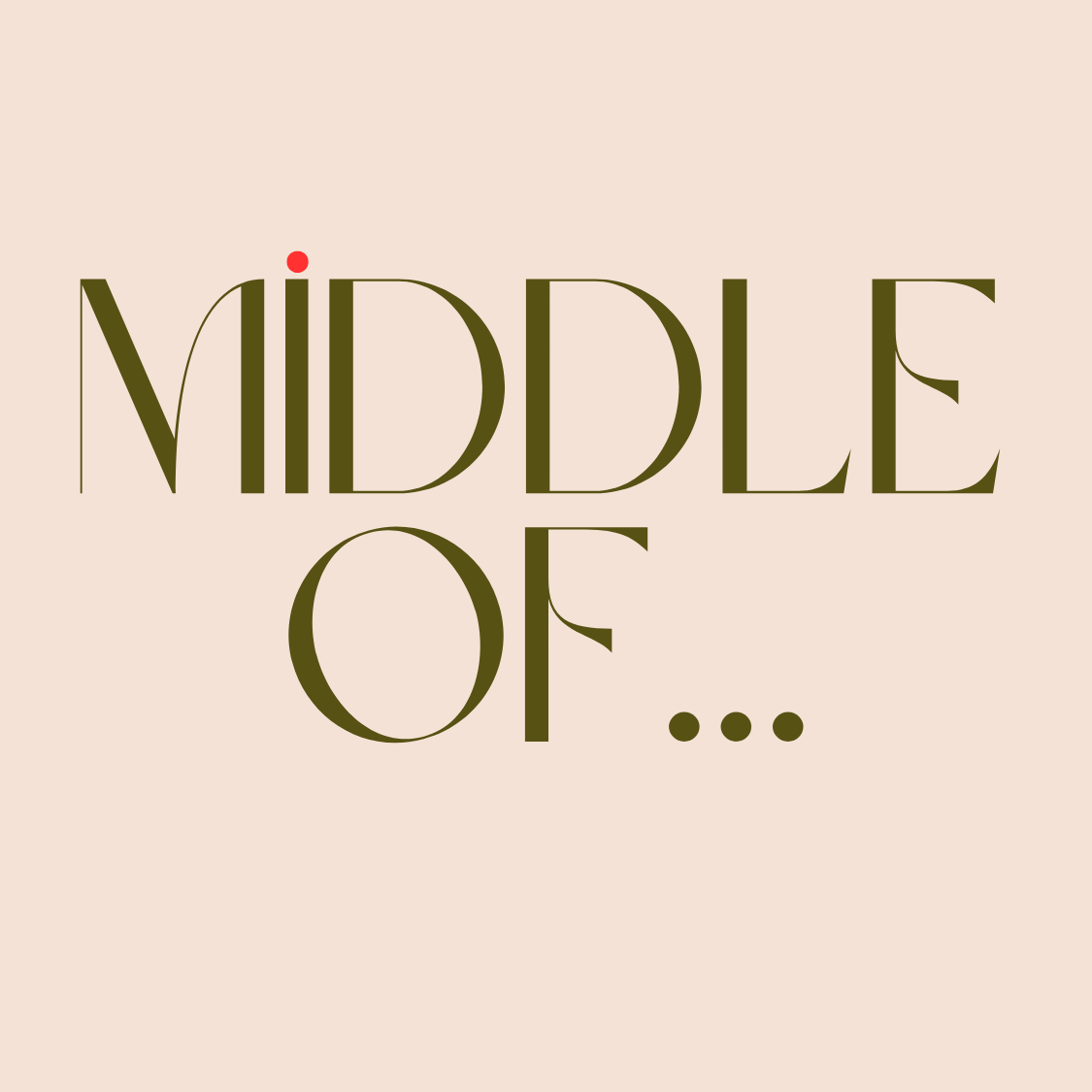MiddleOf