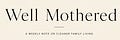 Well Mothered